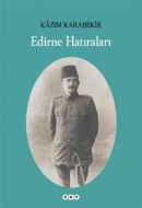 Edirne Hatıraları                                                                                                                                                                                                                                              