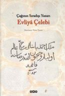 Çağının Sıradışı Yazarı Evliya Çelebi                                                                                                                                                                                                                          