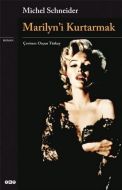 Marilyn’i Kurtarmak                                                                                                                                                                                                                                            