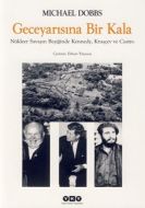 Gece Yarısına Bir Kala                                                                                                                                                                                                                                         