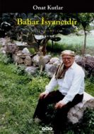 Bahar İsyancıdır                                                                                                                                                                                                                                               