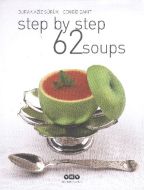 Step By Step 62 Soups                                                                                                                                                                                                                                          