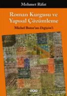 Roman Kurgusu ve Yapısal Çözümleme- Michel Butor’u                                                                                                                                                                                                             