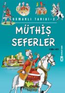 Müthiş Seferler                                                                                                                                                                                                                                                