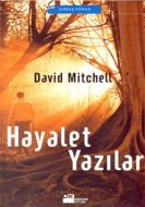 Hayalet Yazılar                                                                                                                                                                                                                                                