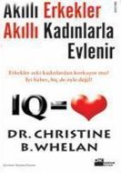 Akıllı Erkekler Akıllı Kadınlarla Evlenir                                                                                                                                                                                                                      