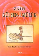 Za’ifi Gülşen’i Mülük                                                                                                                                                                                                                                          