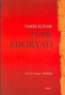 Tarih İçinde Türk Edebiyatı                                                                                                                                                                                                                                    