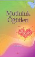 Mutluluk Öğütleri                                                                                                                                                                                                                                              