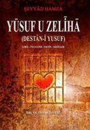Yusuf U Zeliha                                                                                                                                                                                                                                                 