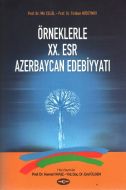 Örneklerle 20. Esr Azerbaycan Edebiyatı                                                                                                                                                                                                                        