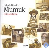 Mumuk Fotoğraflarda                                                                                                                                                                                                                                            