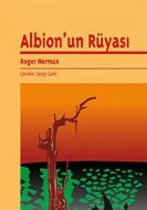 Albion’un Rüyası                                                                                                                                                                                                                                               