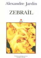 Zebrail                                                                                                                                                                                                                                                        