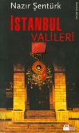 İstanbul Valileri                                                                                                                                                                                                                                              