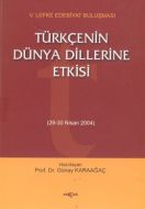 Türkçenin Dünya Dillerine Etkisi 29-30 Nisan 2004                                                                                                                                                                                                              