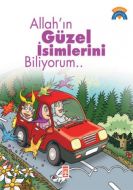 Allah’ın Güzel İsimlerini Biliyorum..                                                                                                                                                                                                                          