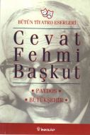 Bütün Tiyatro Eserleri: Paydos / Büyükşehir                                                                                                                                                                                                                    