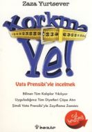 Korkma Ye!                                                                                                                                                                                                                                                     