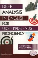Deep Analysis in English for ÜDS - KPDS - YDS Prof                                                                                                                                                                                                             