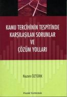 Kamu Tercihinin Tespitinde Karşılaşılan Sorunlar                                                                                                                                                                                                               