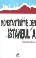Konstantiniyye’den İstanbul’a                                                                                                                                                                                                                                  