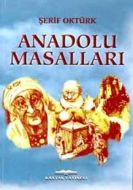 Anadolu Masalları                                                                                                                                                                                                                                              