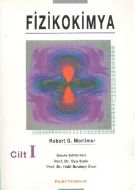 Fizikokimya Cilt: 1                                                                                                                                                                                                                                            