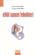 Etkili Sunum Teknikleri                                                                                                                                                                                                                                        