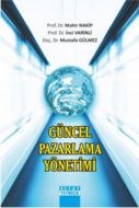 Güncel Pazarlama Yönetimi                                                                                                                                                                                                                                      