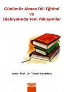 Günümüz Alman Dili Eğitimi ve Edebiyatında Yeni Ya                                                                                                                                                                                                             