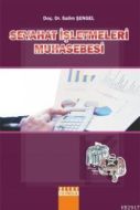 Seyahat İşletmeleri Muhasebesi                                                                                                                                                                                                                                 