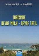 Turizmde Devre Mülk - Devre Tatil                                                                                                                                                                                                                              
