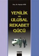 Yenilik ve Ulusal Rekabet Gücü                                                                                                                                                                                                                                 