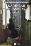 Kadınlar Arasında                                                                                                                                                                                                                                              