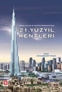 21. Yüzyıl Kentleri                                                                                                                                                                                                                                            
