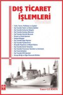 Dış Ticaret İşlemleri Yönetimi                                                                                                                                                                                                                                 