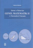 İşletme ve İktisat İçin Genel Matematik ve Matemat                                                                                                                                                                                                             