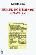 Hukuk Eğitiminde Sınavlar                                                                                                                                                                                                                                      