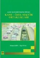 Kamu Ekonomisi Perspektifinden Kamu-Özel Sektör Or                                                                                                                                                                                                             