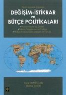 Değişim - İstikrar ve Bütçe Politikaları                                                                                                                                                                                                                       
