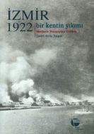 İzmir 1922                                                                                                                                                                                                                                                     