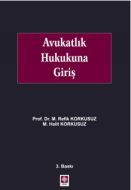 Avukatlık Hukukuna Giriş                                                                                                                                                                                                                                       