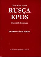 Konulara Göre Rusça KPDS Hazırlık Soruları Edatlar                                                                                                                                                                                                             