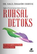 Ruhsal Detoks                                                                                                                                                                                                                                                  