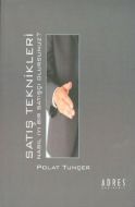 Satış Teknikleri                                                                                                                                                                                                                                               