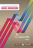 Yeni TTK Uyumlu TMS ve UFRS Örnekli Genel Muhasebe                                                                                                                                                                                                             