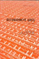 Betonarmeye Giriş                                                                                                                                                                                                                                              