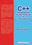 C ++ Programlama Dilinin Esasları ve Uygulamaları                                                                                                                                                                                                              