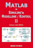 Matlab ve Simulink’le Modelleme - Kontrol 2                                                                                                                                                                                                                    
